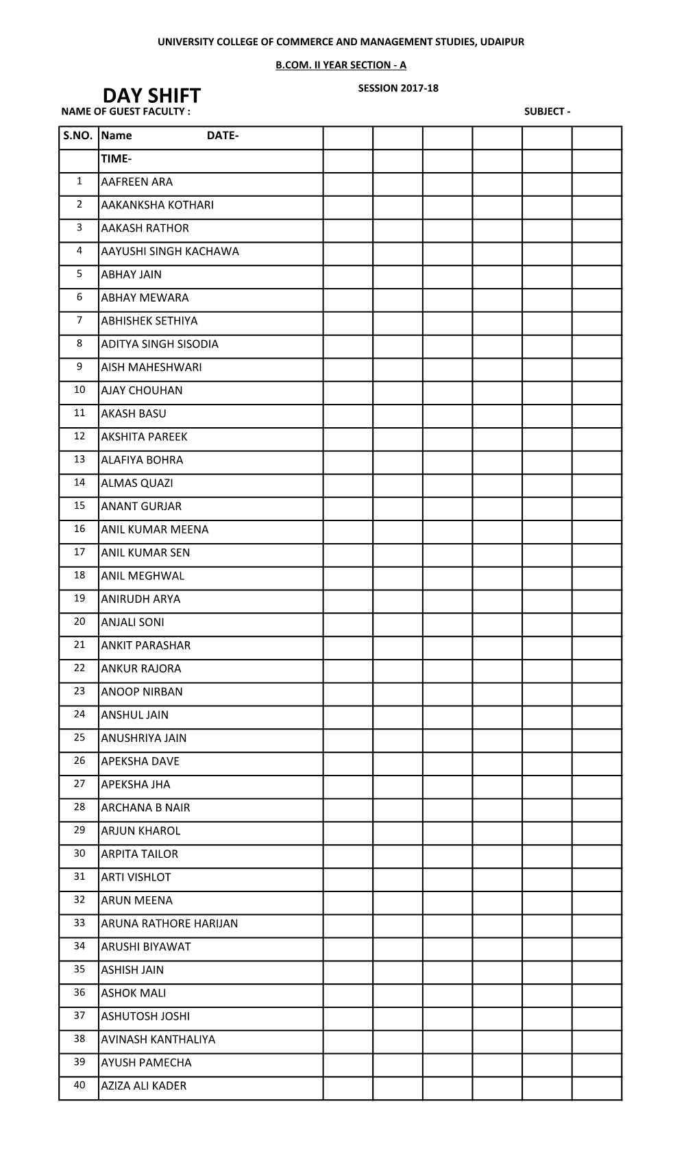 Day Shift Session 2017-18 Name of Guest Faculty : Subject - S.No