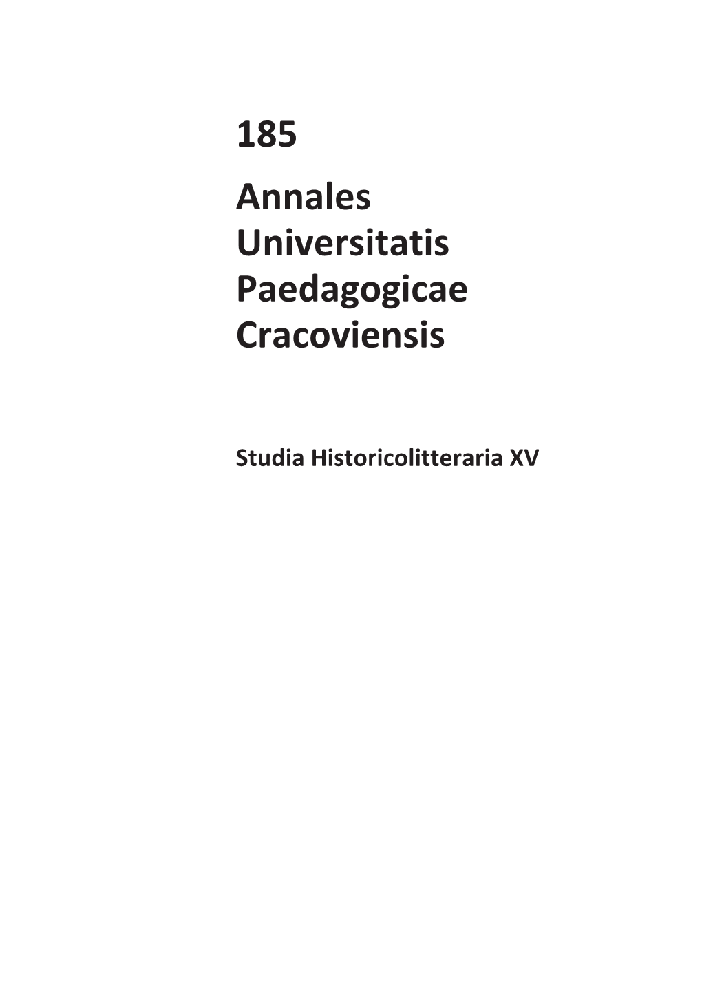 185 Annales Universitatis Paedagogicae Cracoviensis