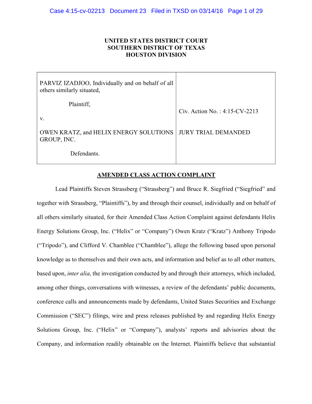 Parviz Izadjoo, Et Al. V. Helix Energy Solutions Group, Inc., Et Al. 15-CV