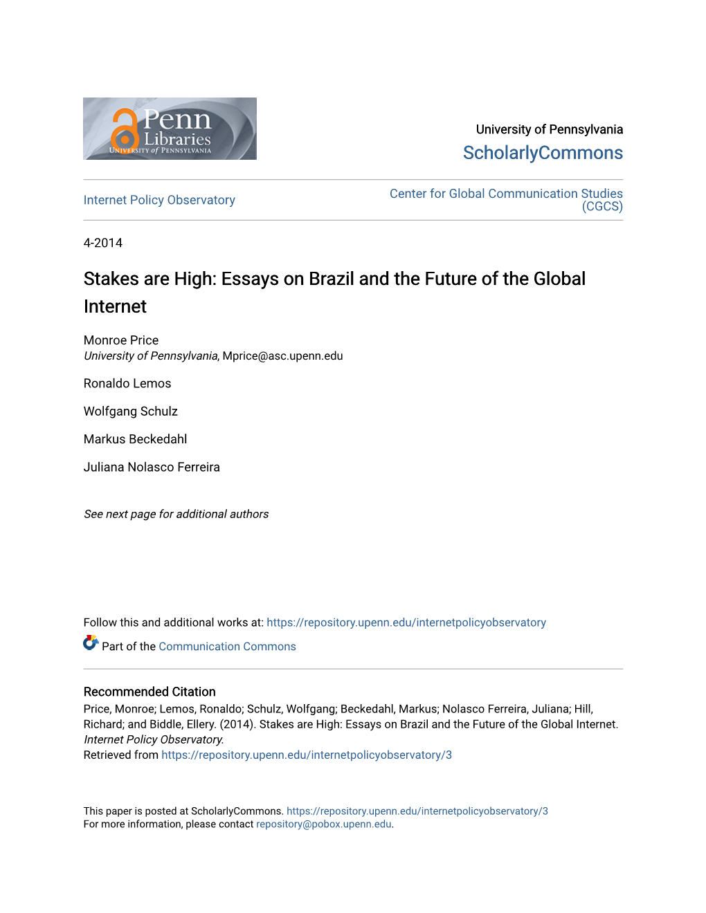 Stakes Are High: Essays on Brazil and the Future of the Global Internet