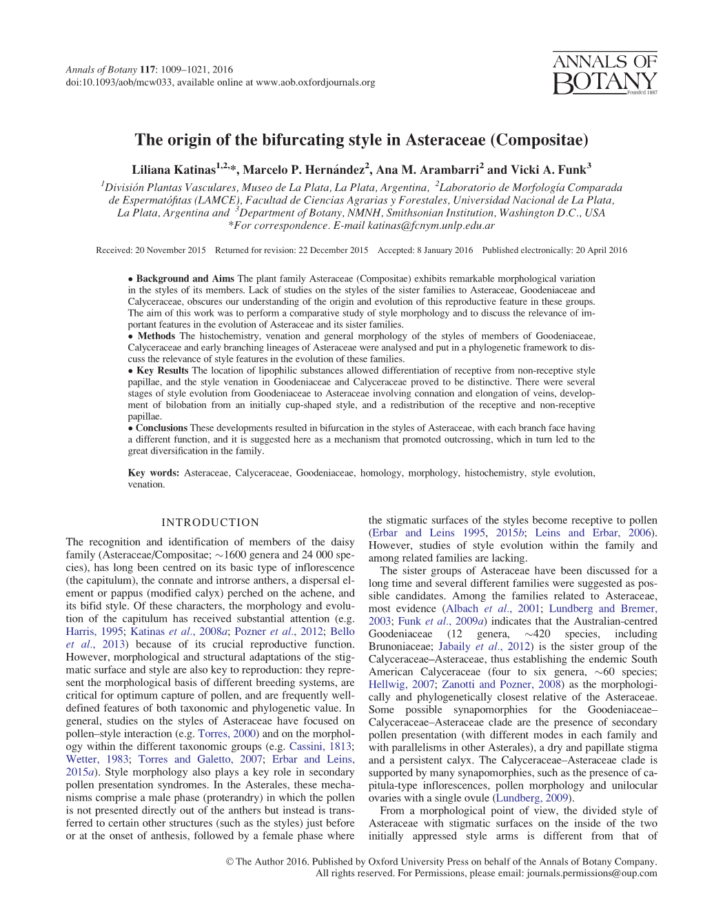 The Origin of the Bifurcating Style in Asteraceae (Compositae)