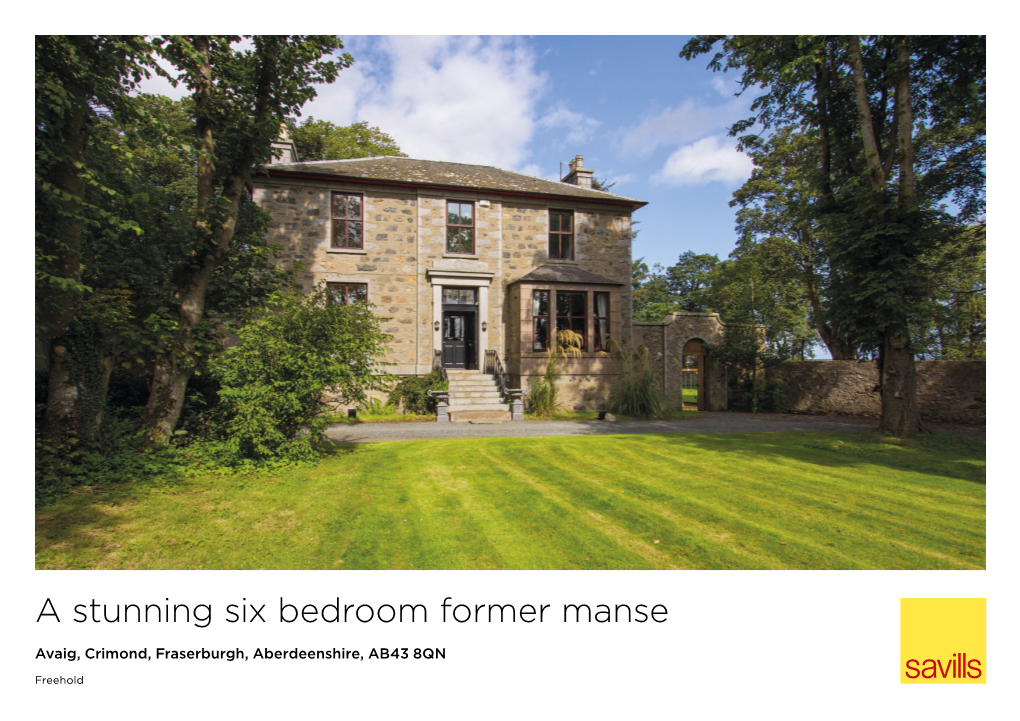 A Stunning Six Bedroom Former Manse