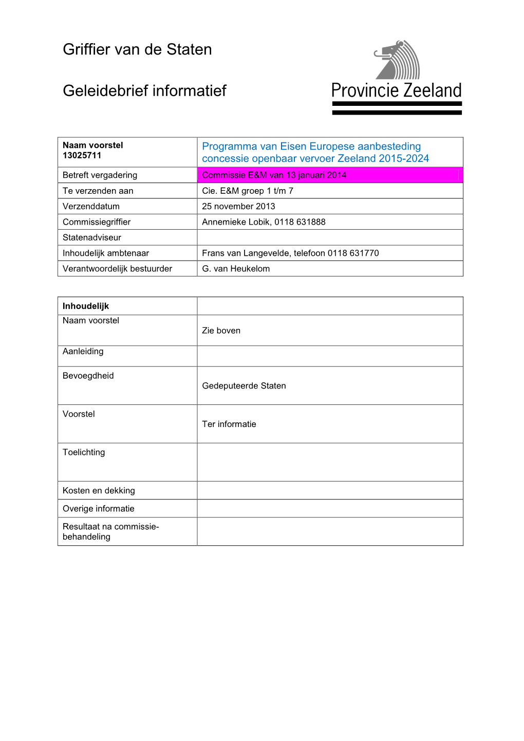 Griffier Van De Staten Geleidebrief Informatief