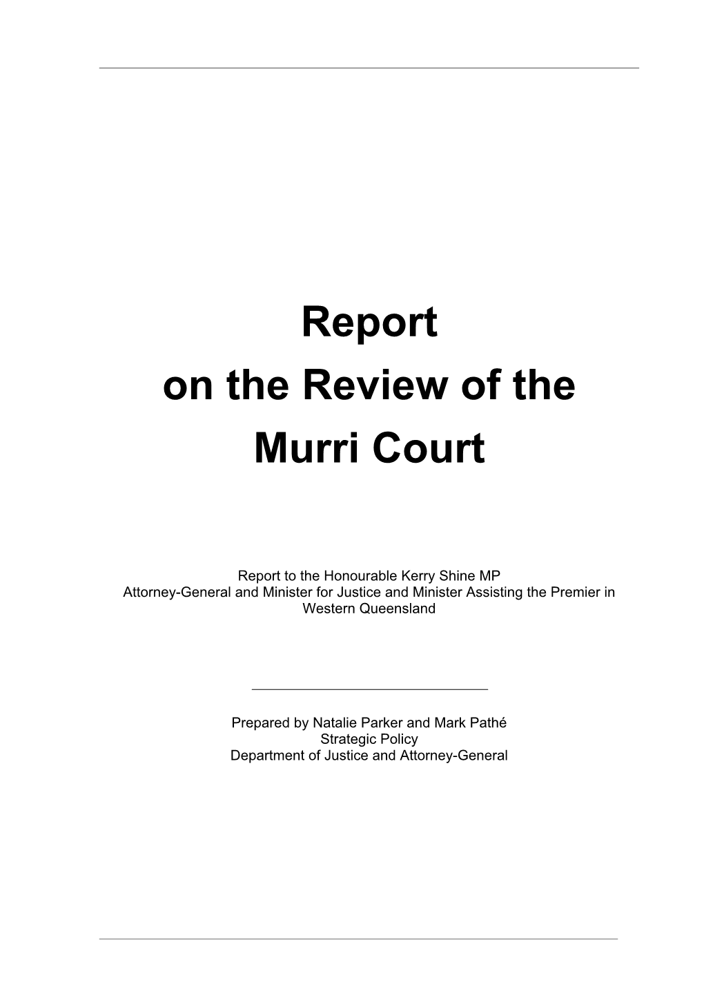 Report on the Review of the Murri Court