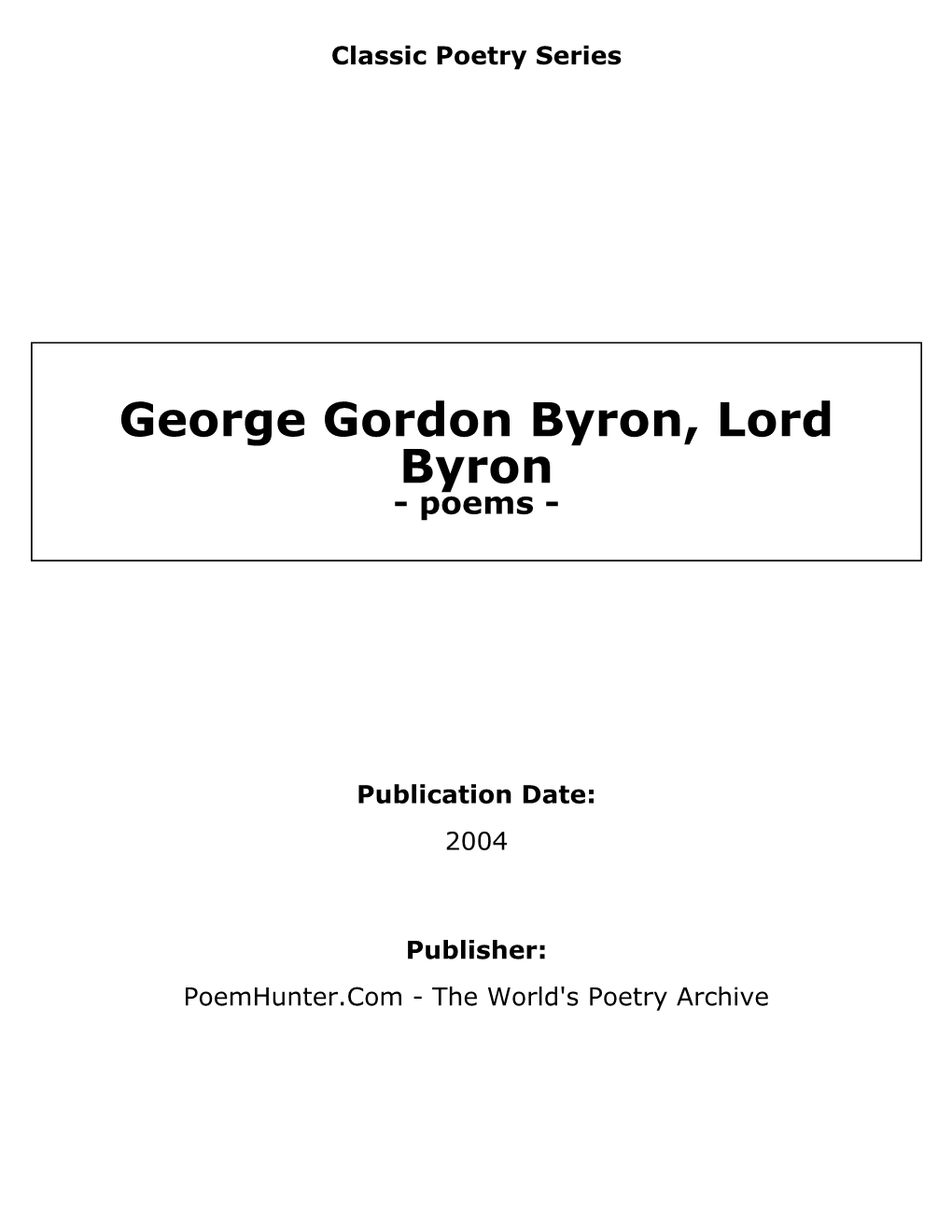 George Gordon Byron, Lord Byron - Poems