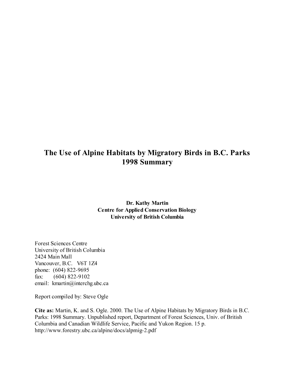 The Use of Alpine Habitats by Migratory Birds in B.C. Parks 1998 Summary