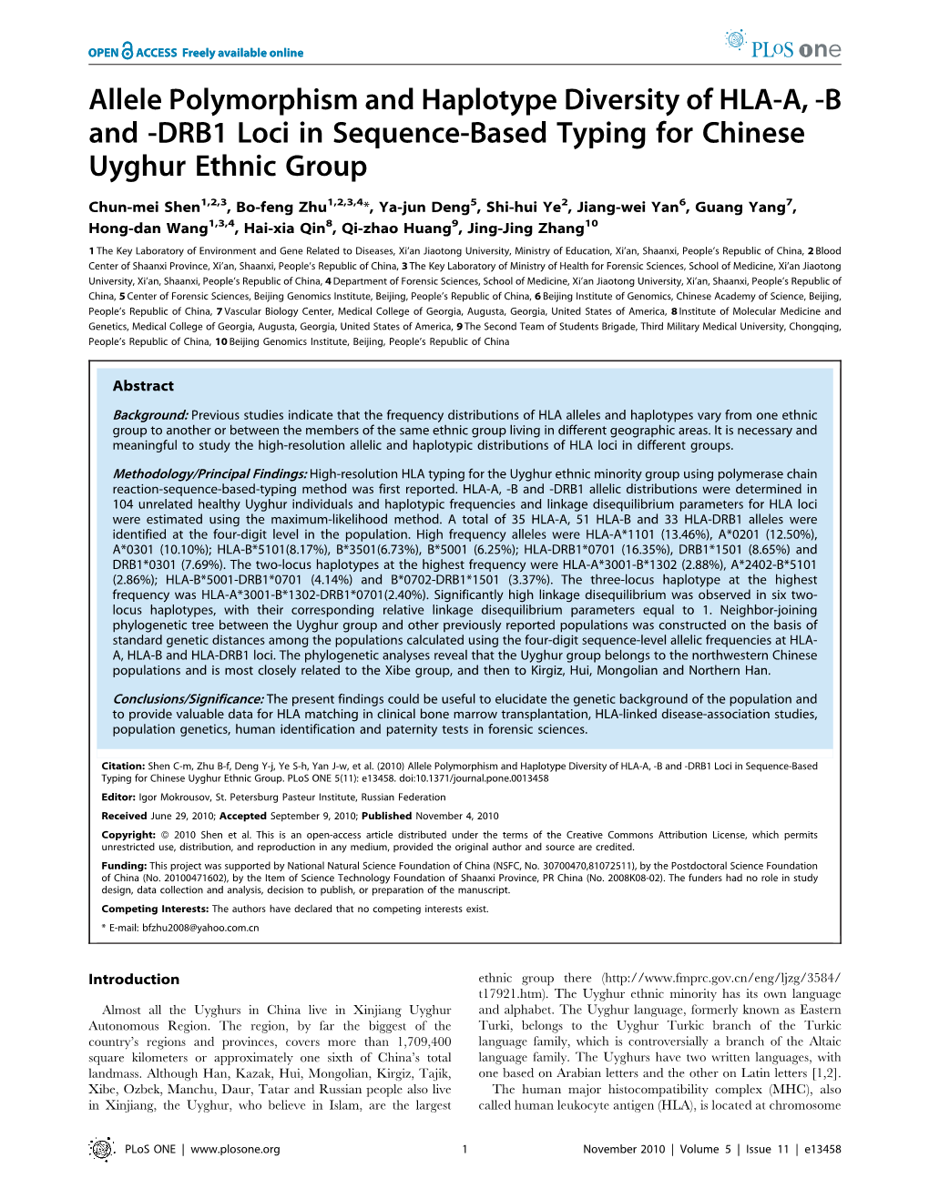 Allele Polymorphism and Haplotype Diversity of HLA-A, -B and -DRB1 Loci in Sequence-Based Typing for Chinese Uyghur Ethnic Group