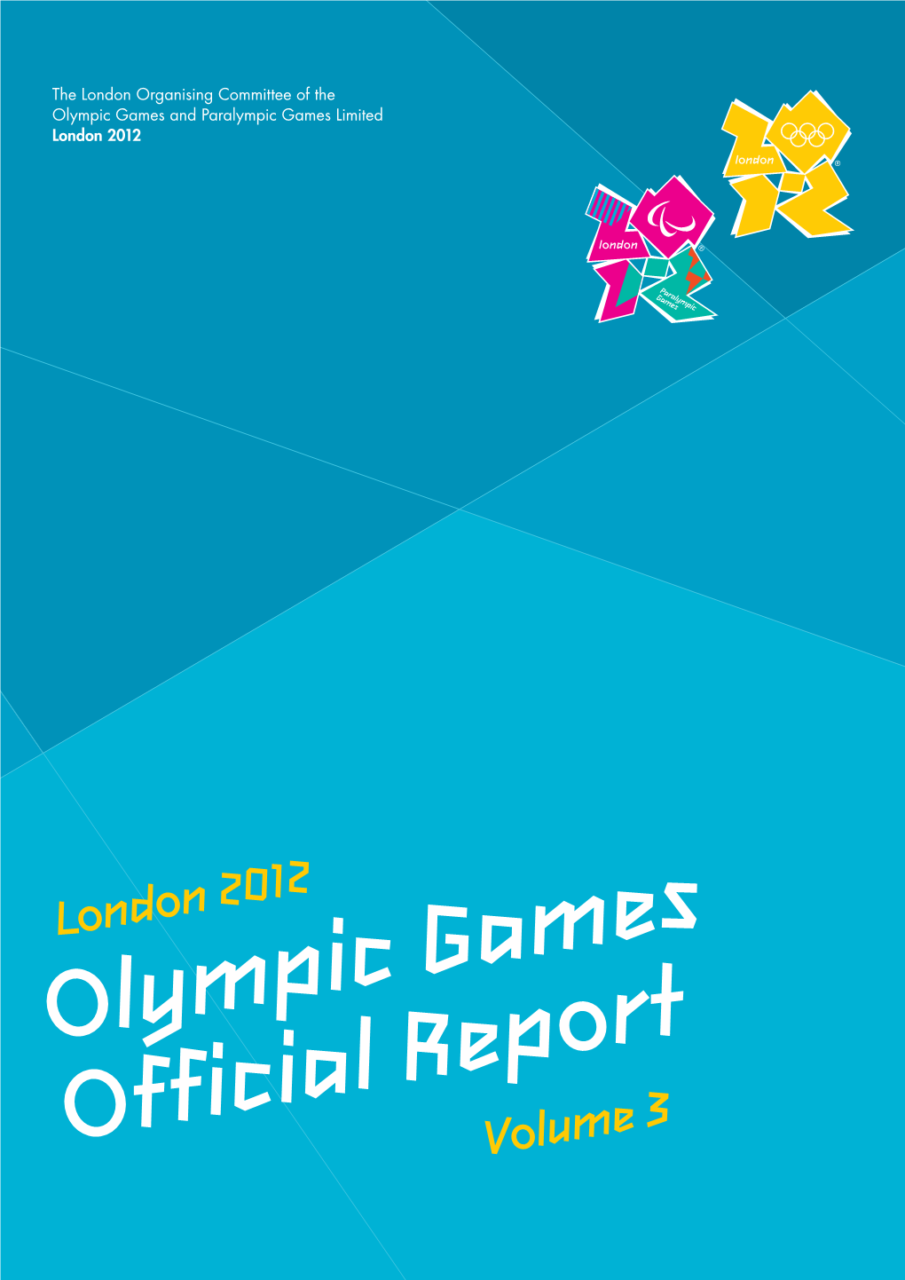 Summer Olympic Games Offical Report London 2012