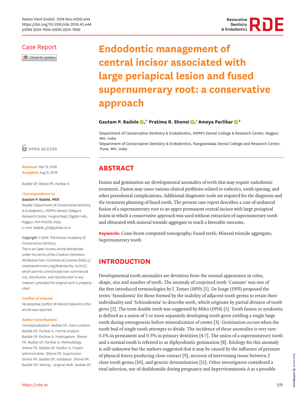 Endodontic Management of Central Incisor Associated with Large Periapical Lesion and Fused Supernumerary Root: a Conservative Approach