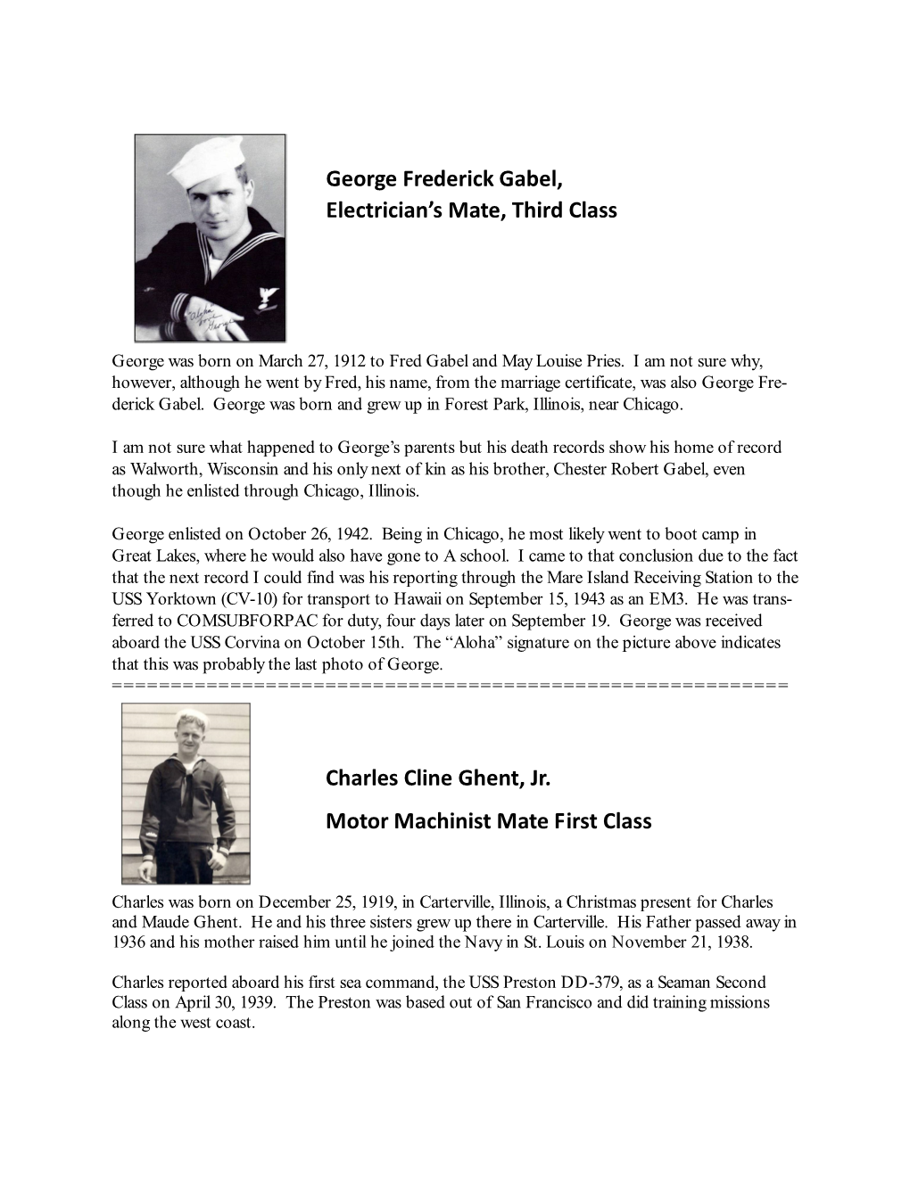 George Frederick Gabel, Electrician's Mate, Third Class Charles Cline