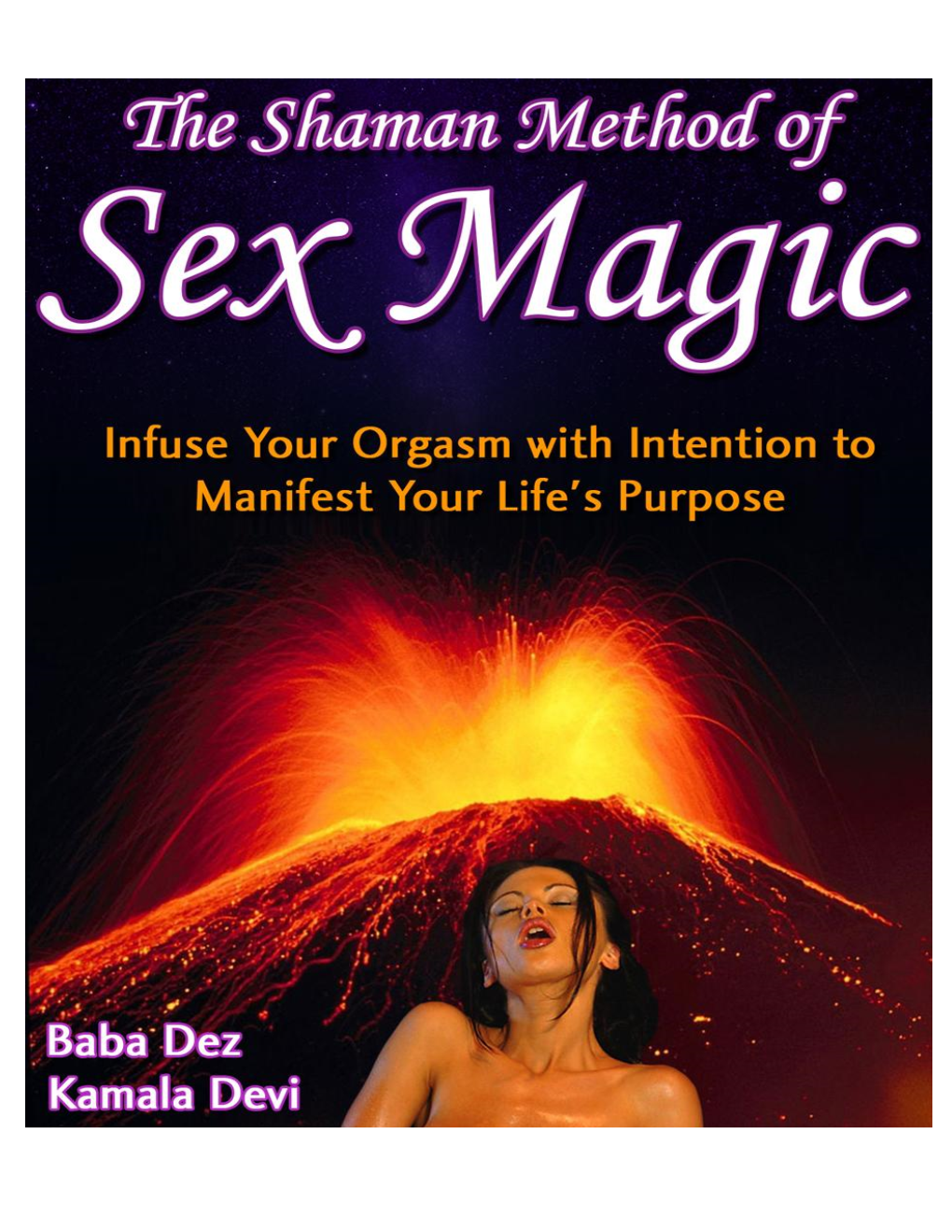 The Shaman Method of Sex Magic