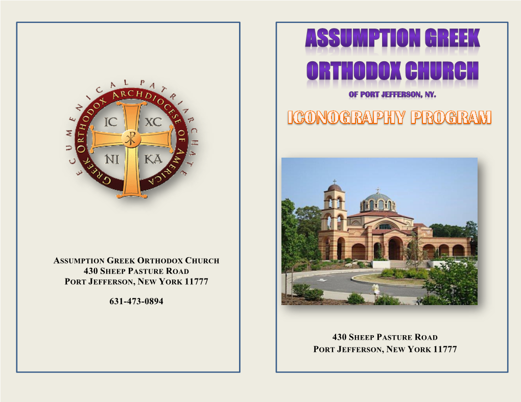 Assumption Greek Orthodox Church 430 Sheep Pasture Road Port Jefferson, New York 11777