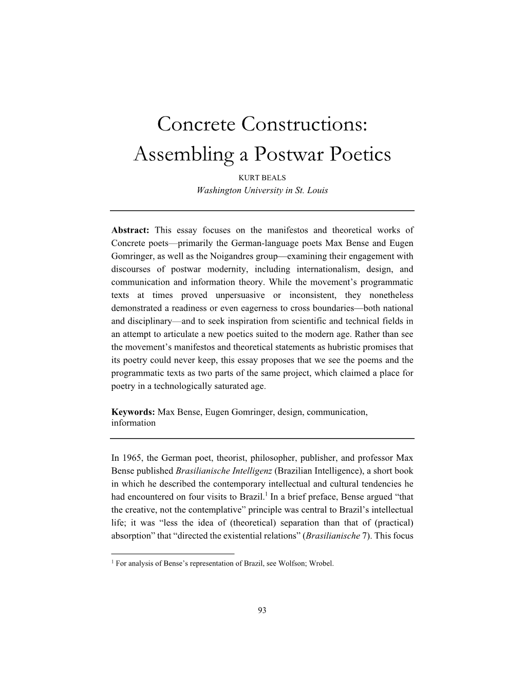Concrete Constructions: Assembling a Postwar Poetics KURT BEALS Washington University in St