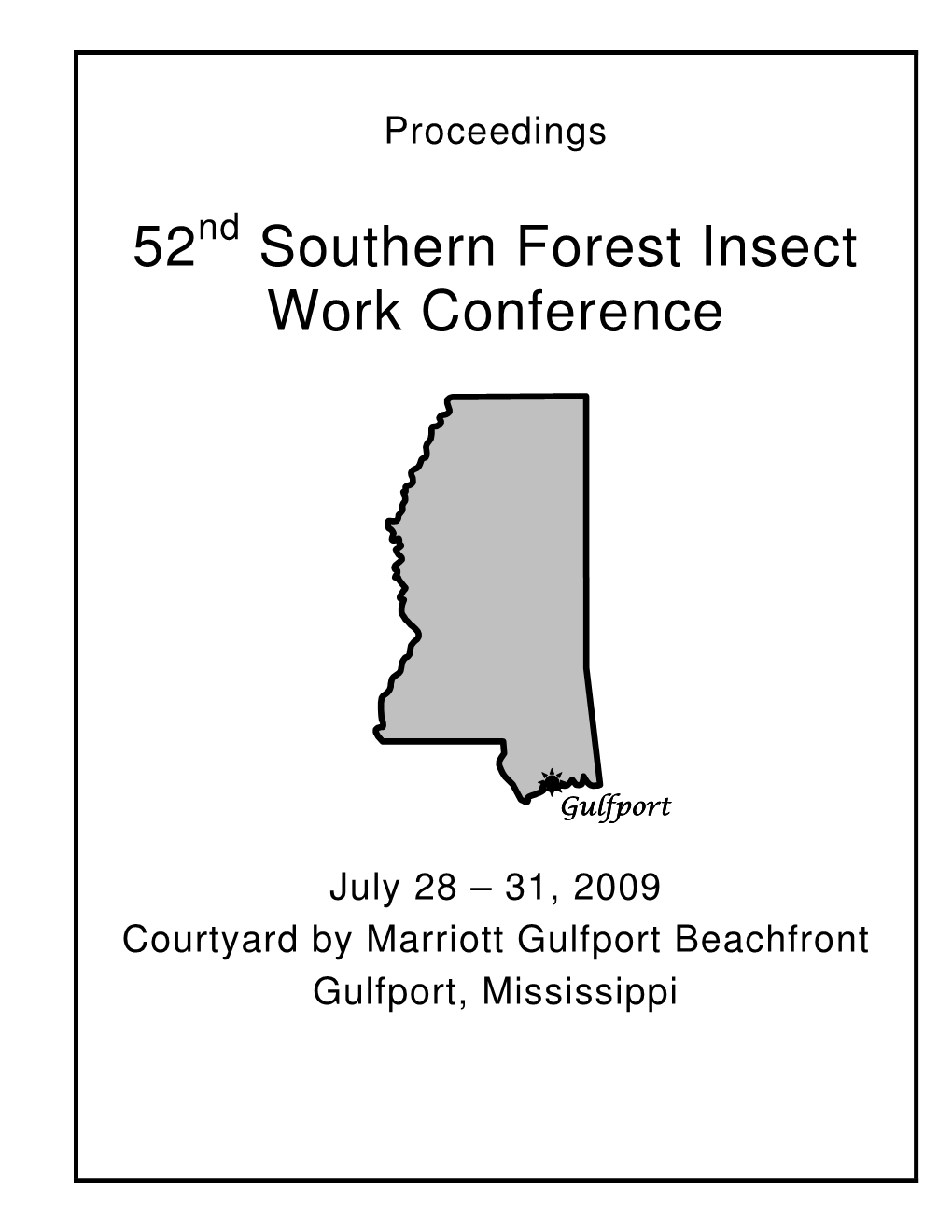 52 Southern Forest Insect Work Conference
