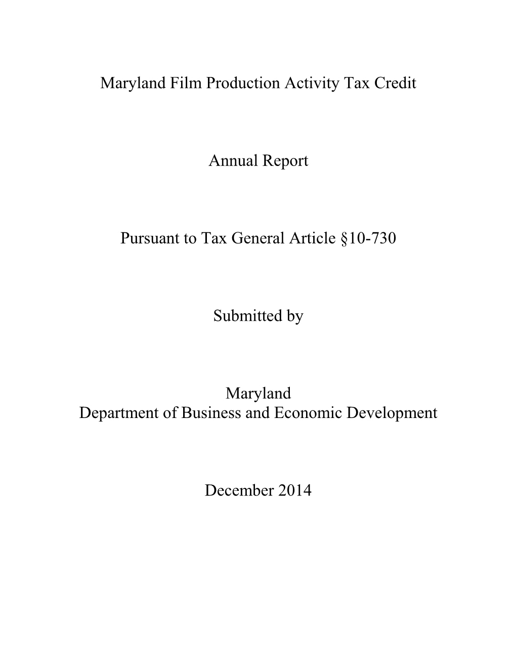 Film Production Activity Tax Credit Report 2014