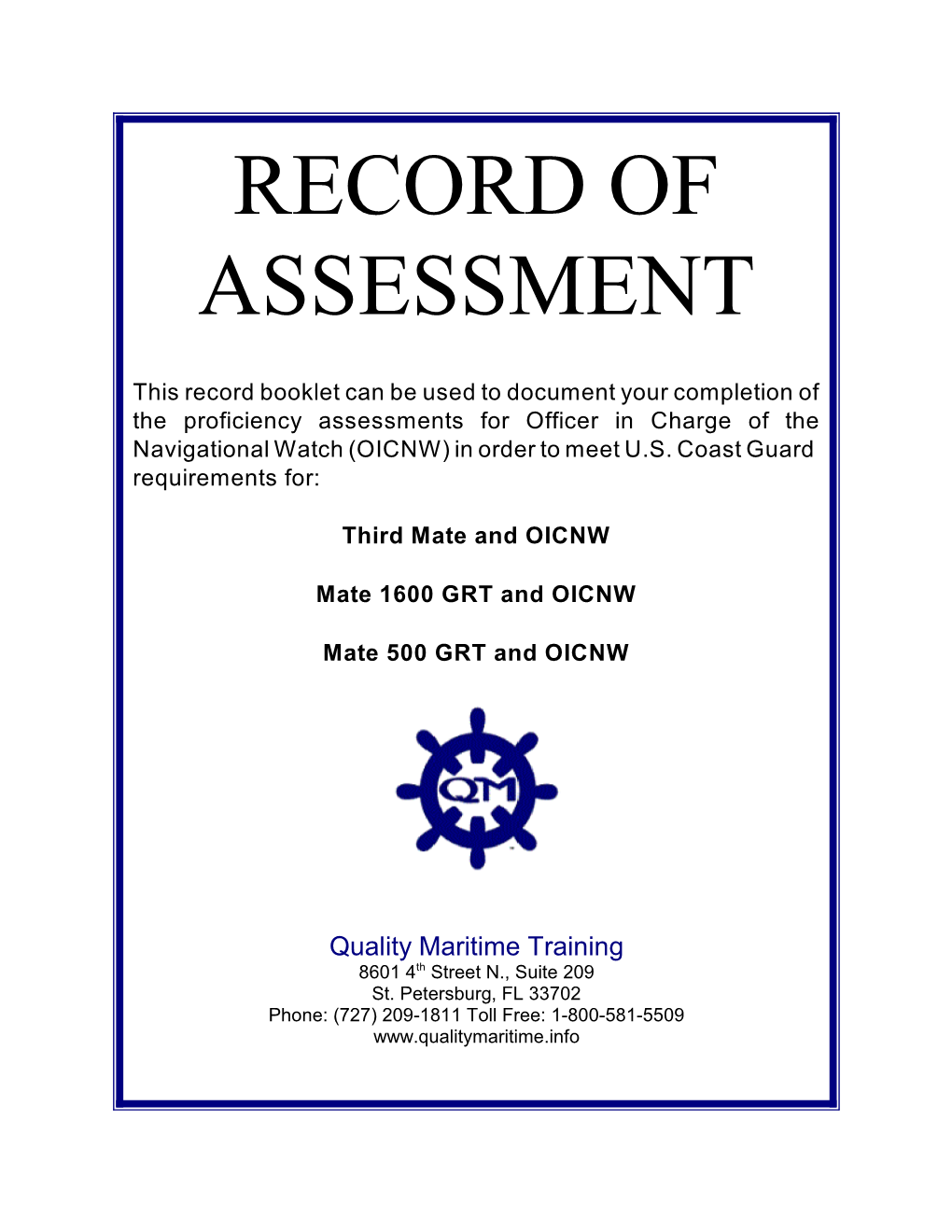 Record of Assessment Booklet of the OICNW Assessments