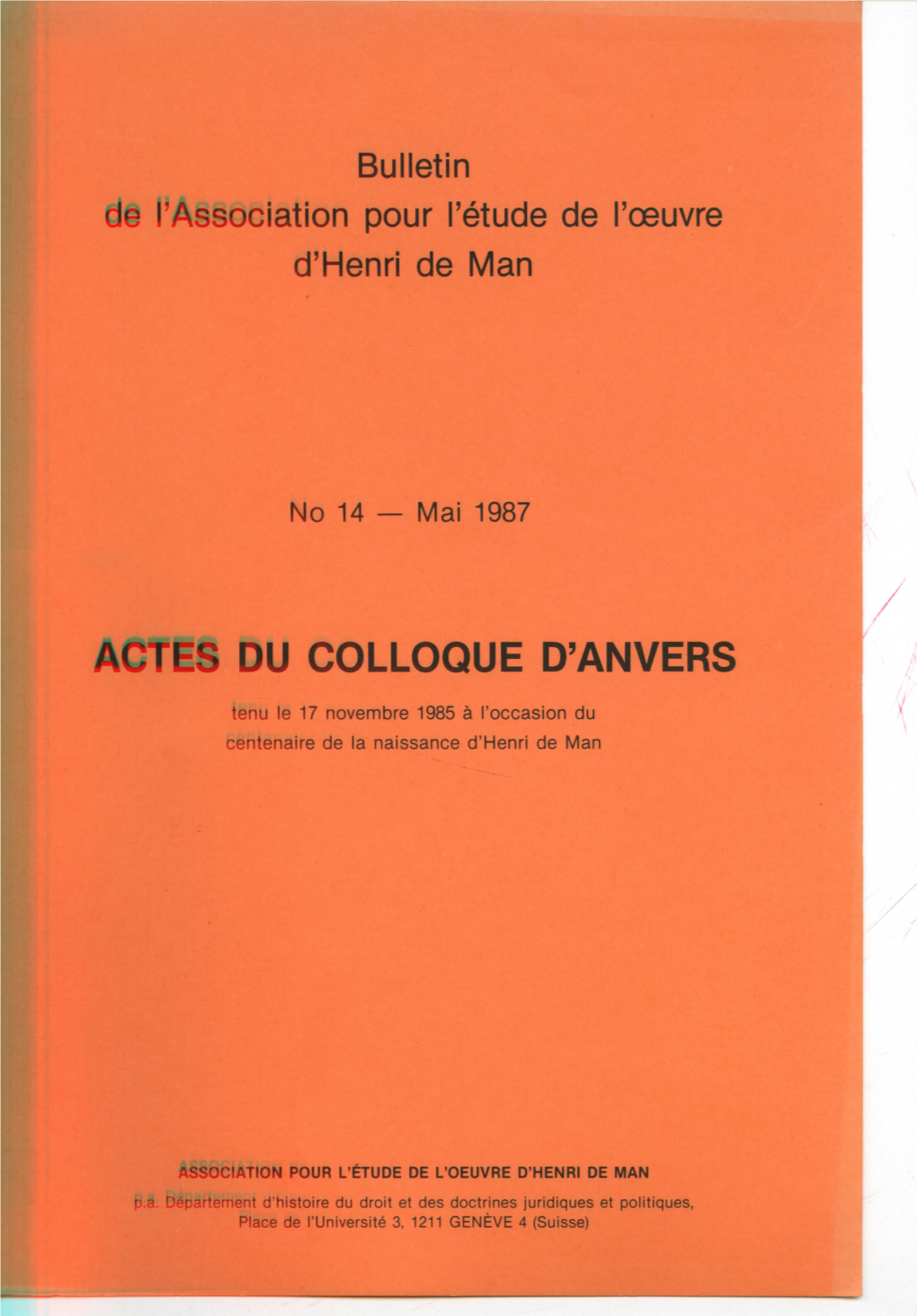 Bulletin De L'association Pour L'etude De L'oeuvre D'henri De Han