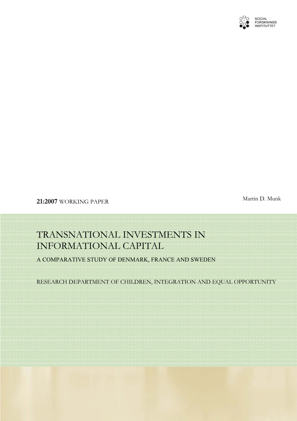 Transnational Investments in Informational Capital