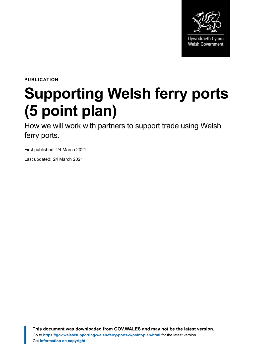 Supporting Welsh Ferry Ports (5 Point Plan) | GOV.WALES