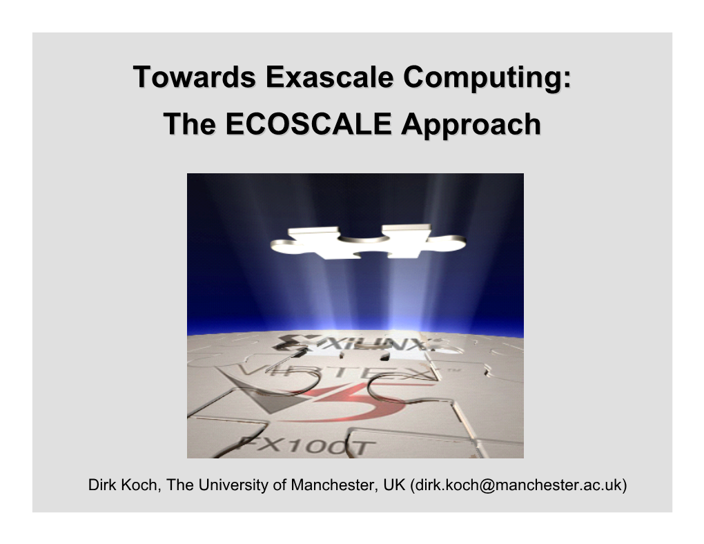 Towards Exascale Computing