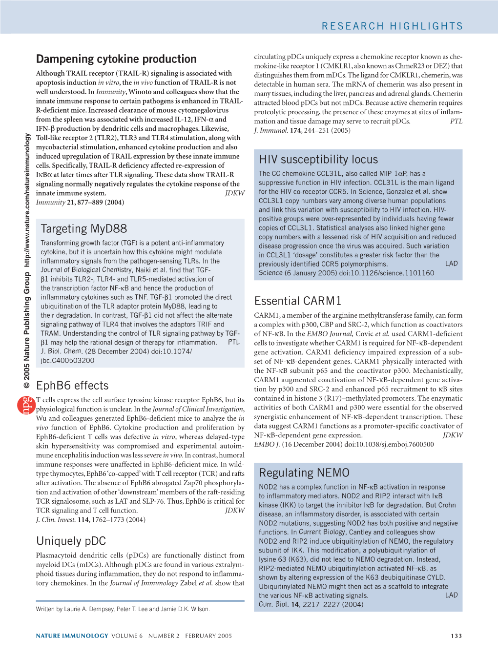 Dampening Cytokine Production HIV Susceptibility Locus Targeting