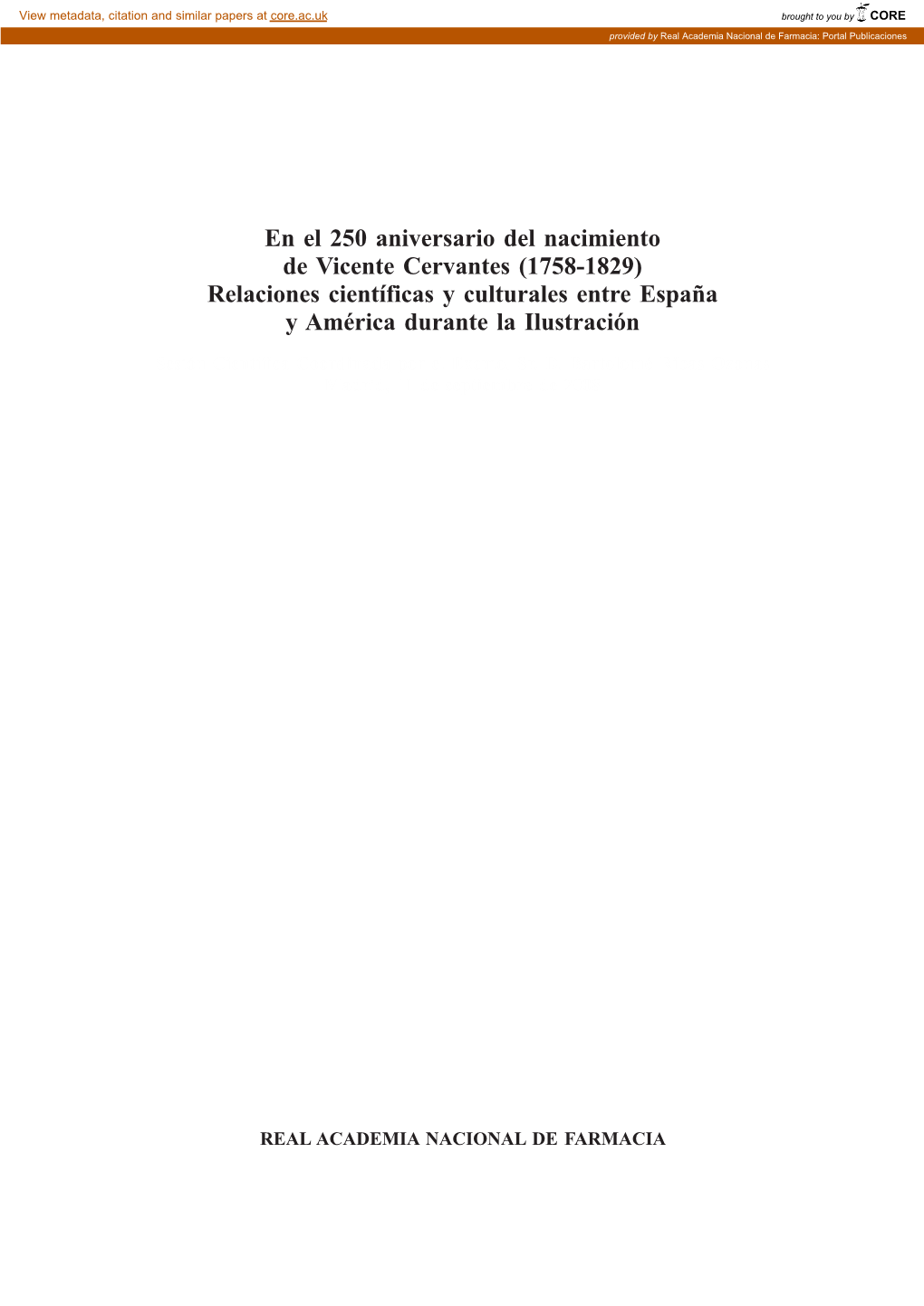 Vicente Cervantes (1758-1829) Relaciones Científicas Y Culturales Entre España Y América Durante La Ilustración