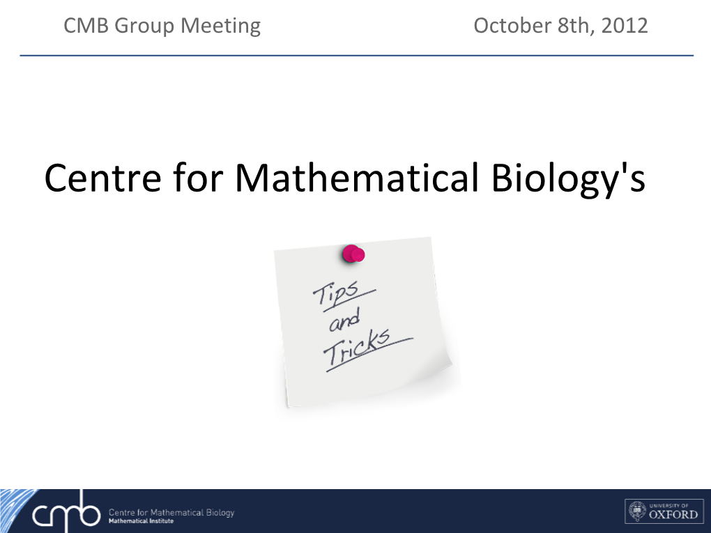 Centre for Mathematical Biology's