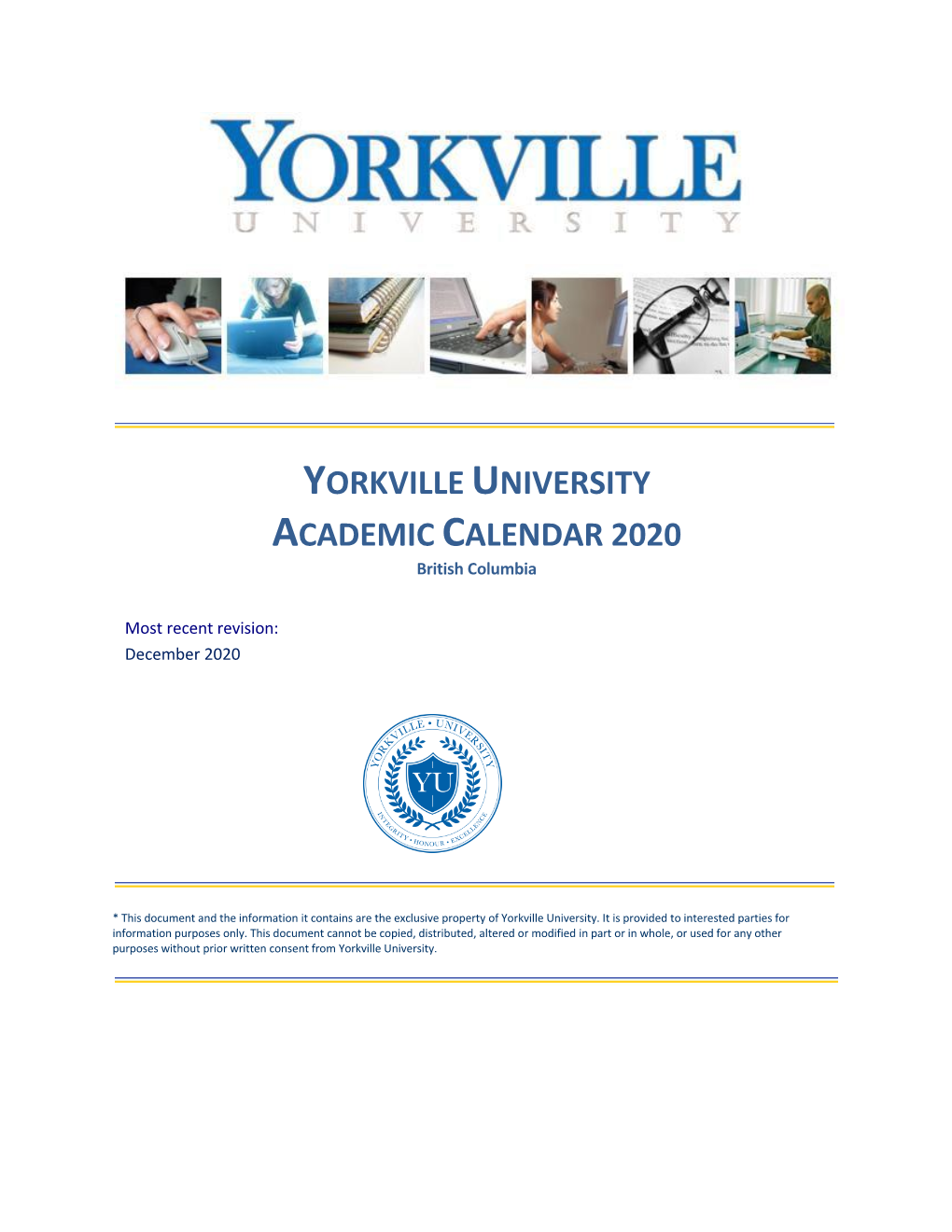 YORKVILLE UNIVERSITY ACADEMIC CALENDAR 2020 British Columbia