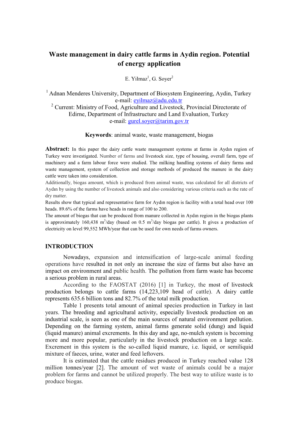 Waste Management in Dairy Cattle Farms in Aydin Region. Potential of Energy Application