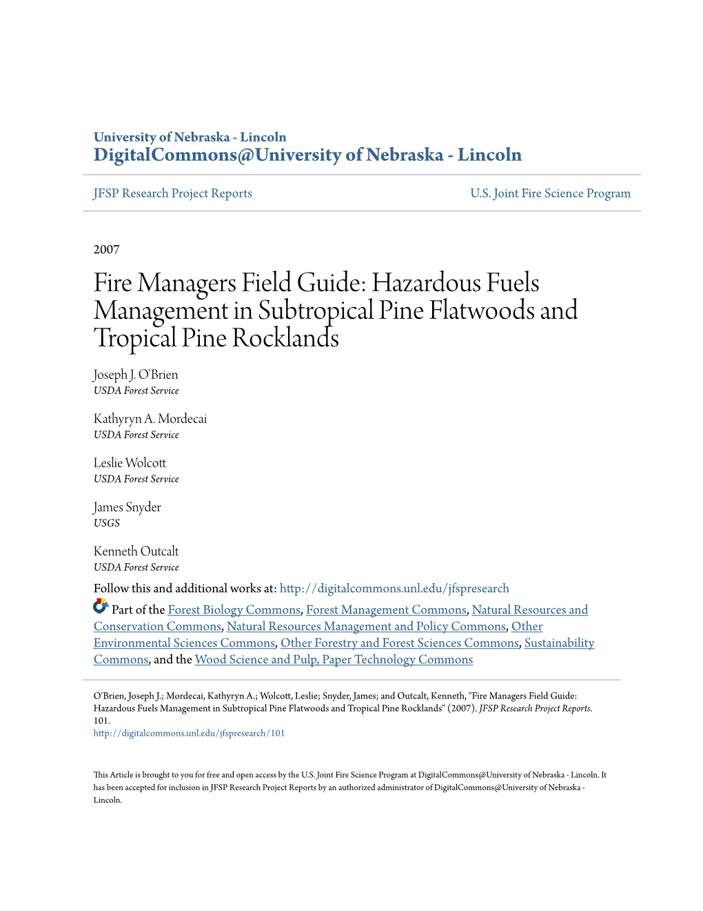 Hazardous Fuels Management in Subtropical Pine Flatwoods and Tropical Pine Rocklands Joseph J
