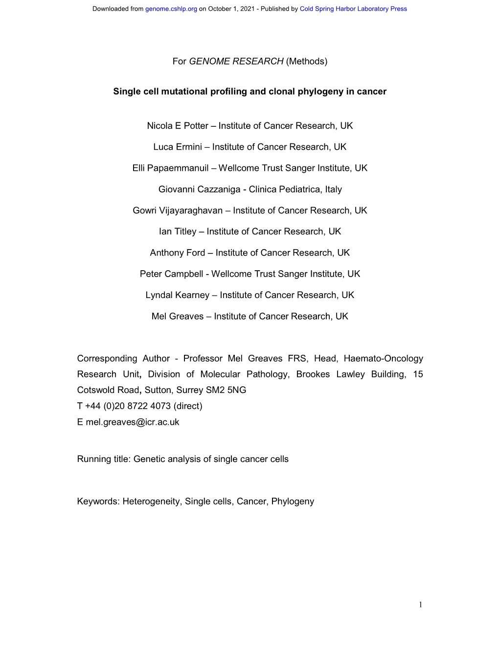 Single Cell Mutational Profiling and Clonal Phylogeny in Cancer Nicola E