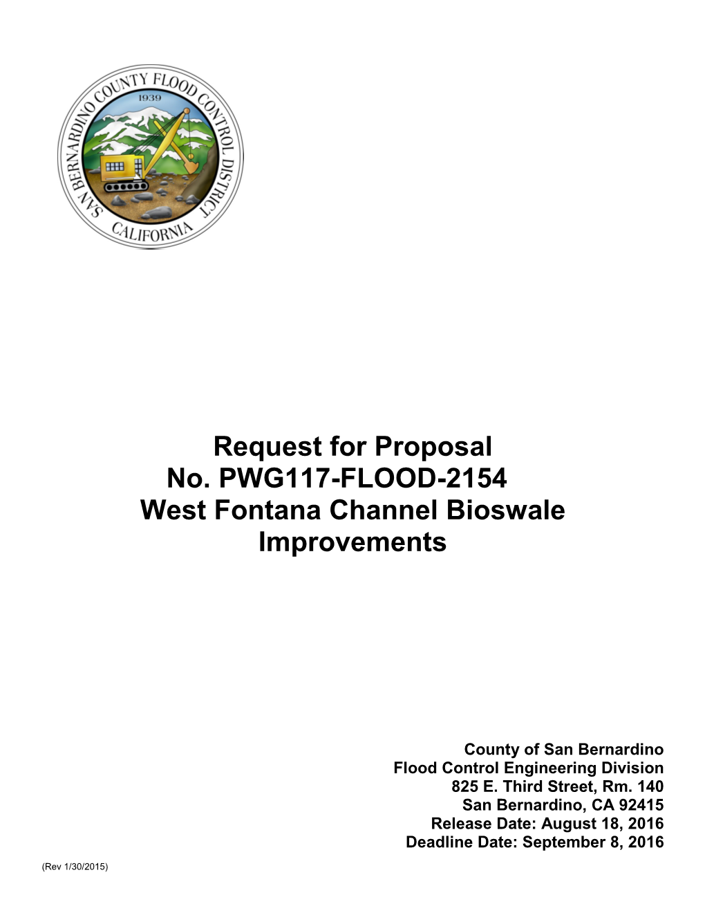 Request for Proposal No. PWG117-FLOOD-2154 West Fontana Channel Bioswale Improvements