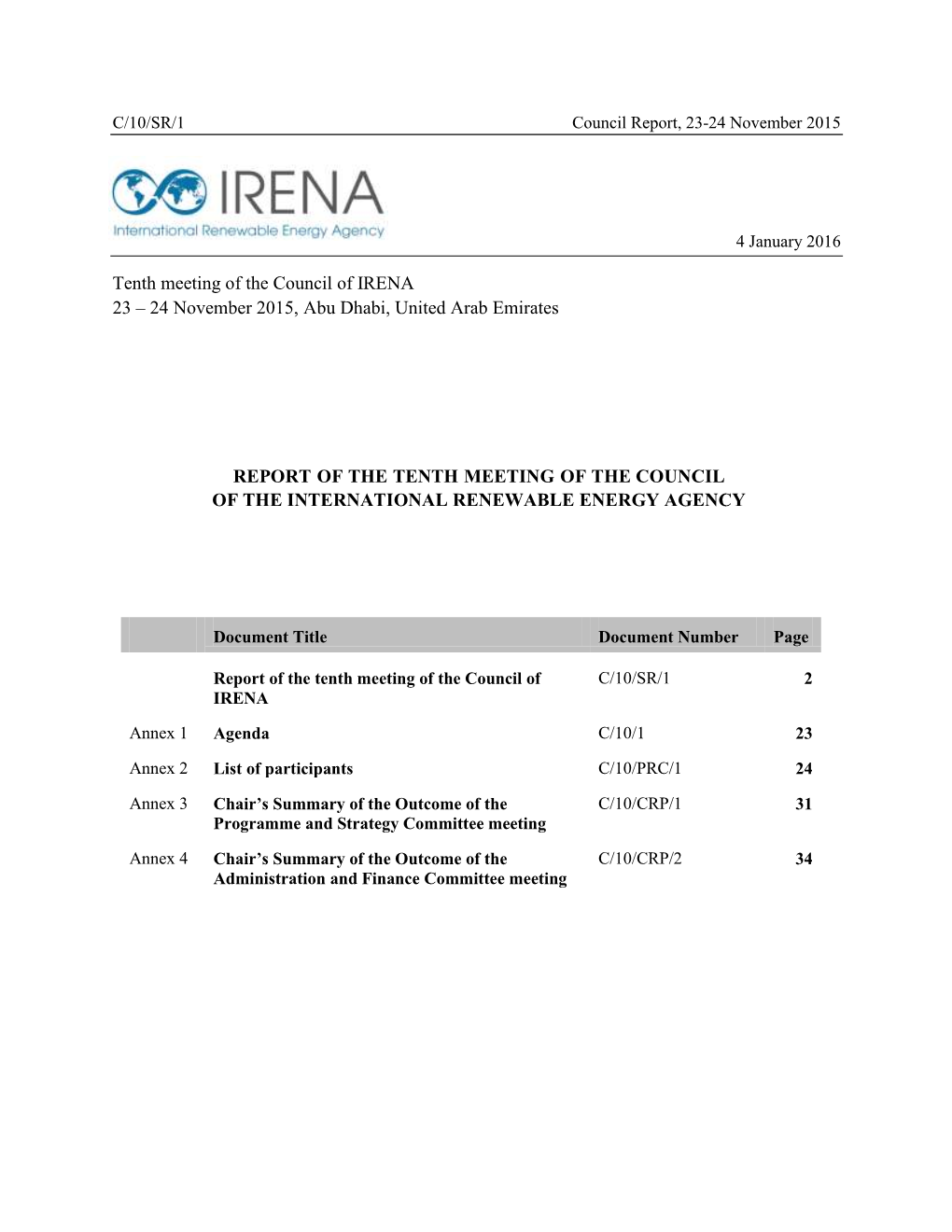 Tenth Meeting of the Council of IRENA 23 – 24 November 2015, Abu Dhabi, United Arab Emirates