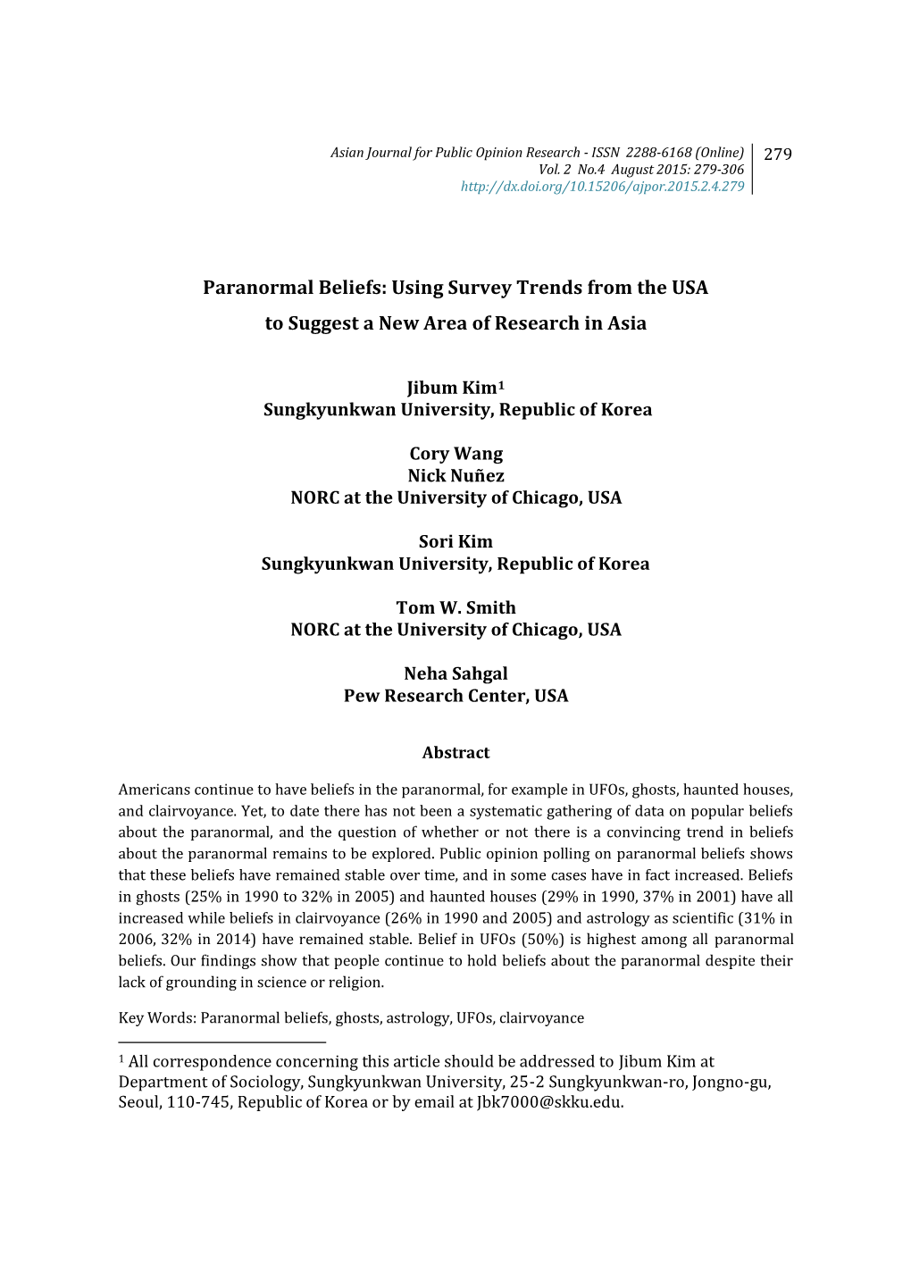 Paranormal Beliefs: Using Survey Trends from the USA to Suggest a New Area of Research in Asia