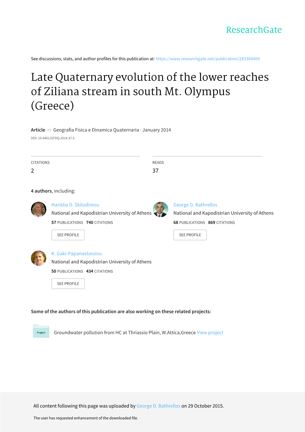 Late Quaternary Evolution of the Lower Reaches of Ziliana Stream in South Mt