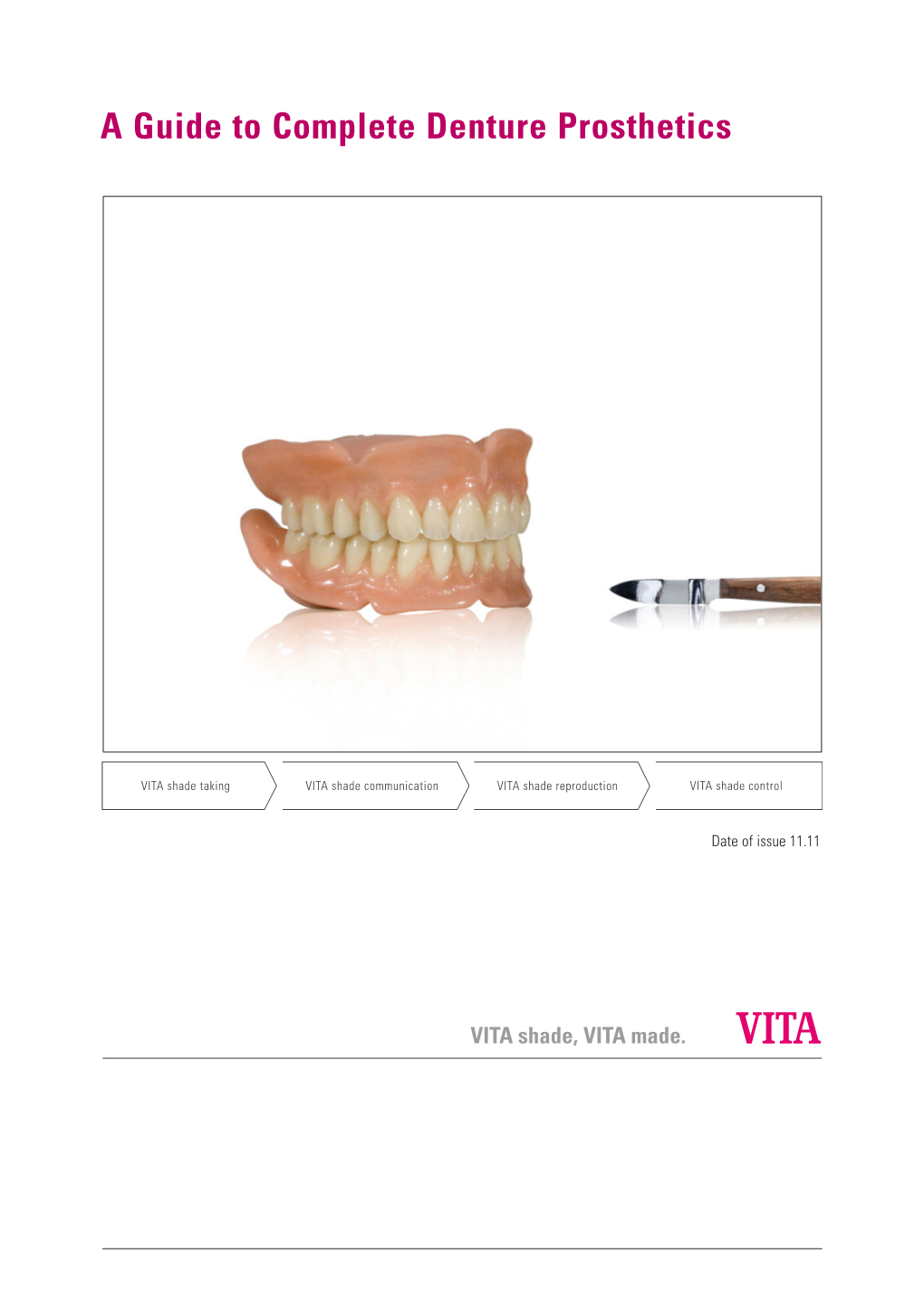 A Guide to Complete Denture Prosthetics