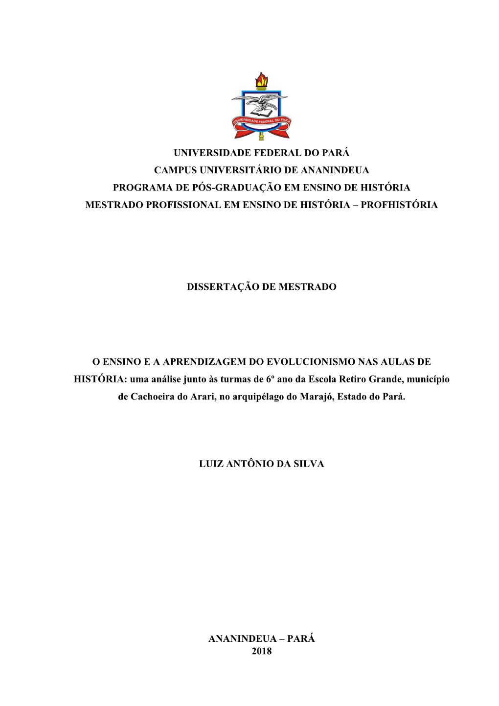 Universidade Federal Do Pará Campus Universitário De Ananindeua Programa De Pós-Graduação Em Ensino De História Mestrado P