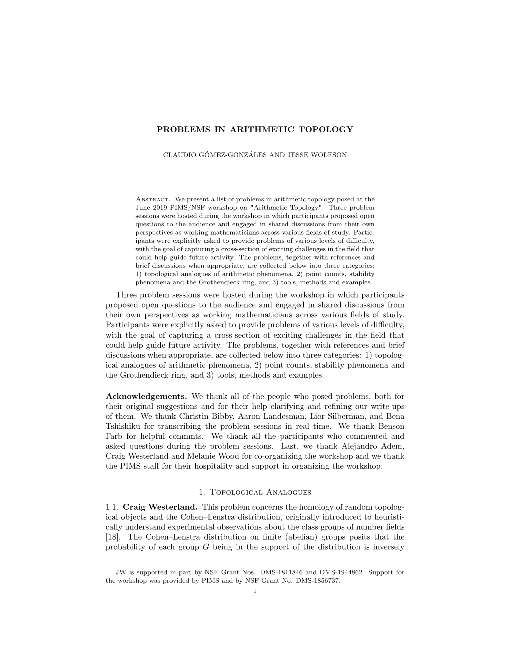 PROBLEMS in ARITHMETIC TOPOLOGY Three Problem