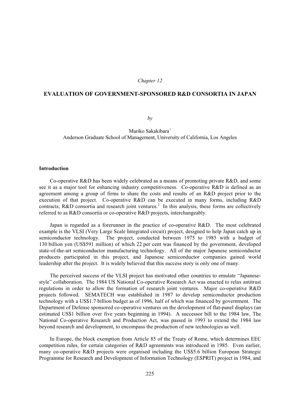 Evaluation of Government-Sponsored R&D Consortia in Japan