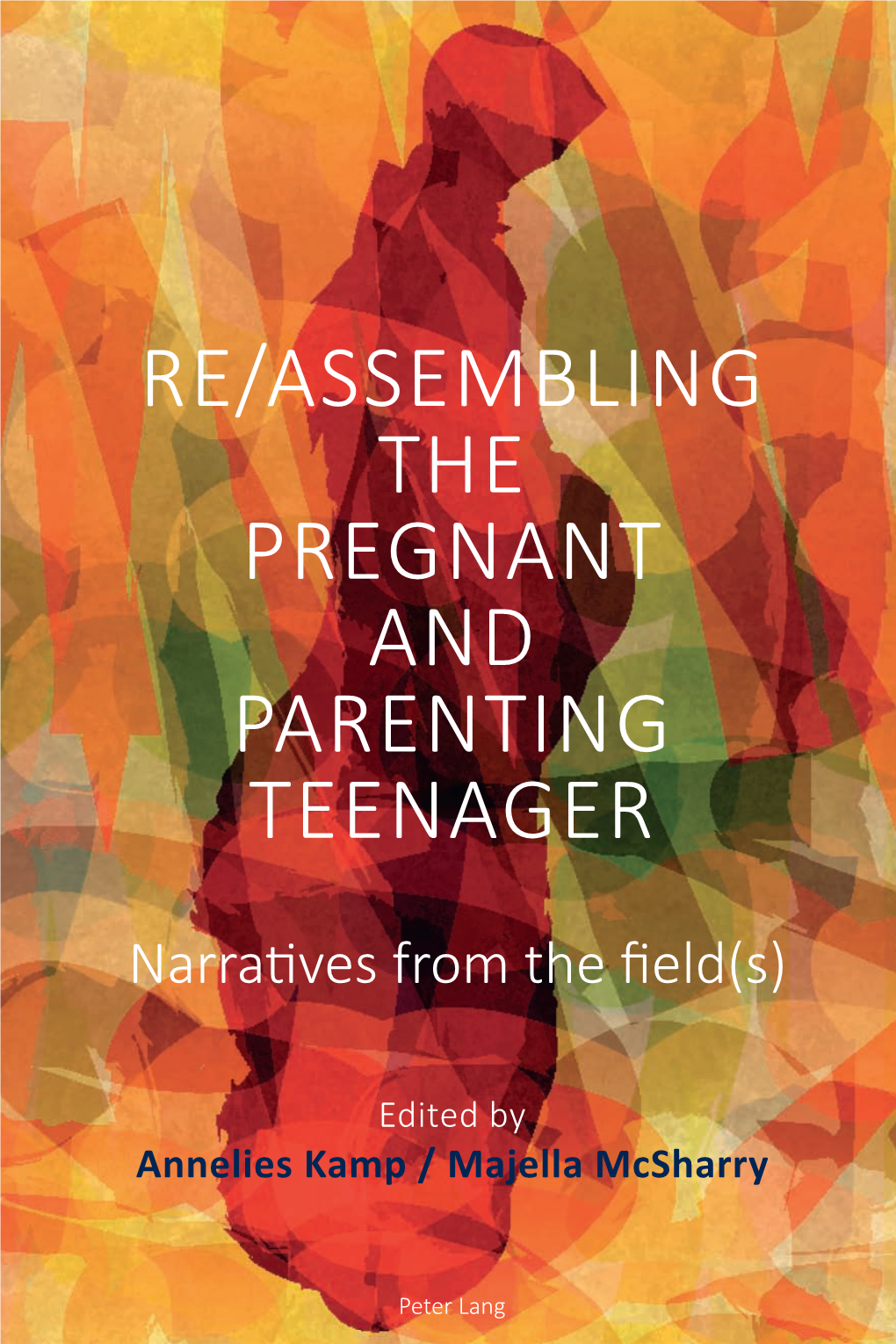 Re/Assembling the Pregnant and Parenting Teenager