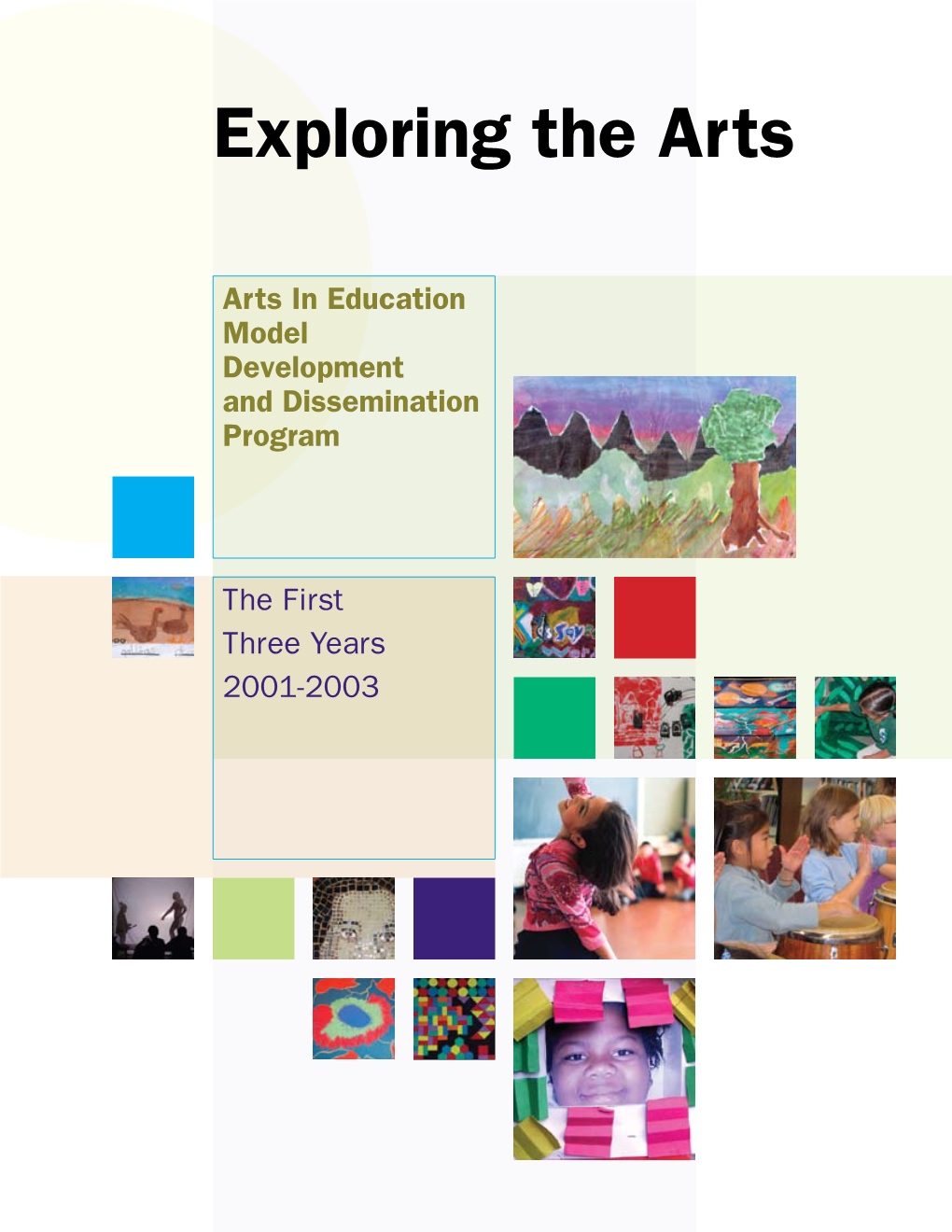 Exploring the Arts