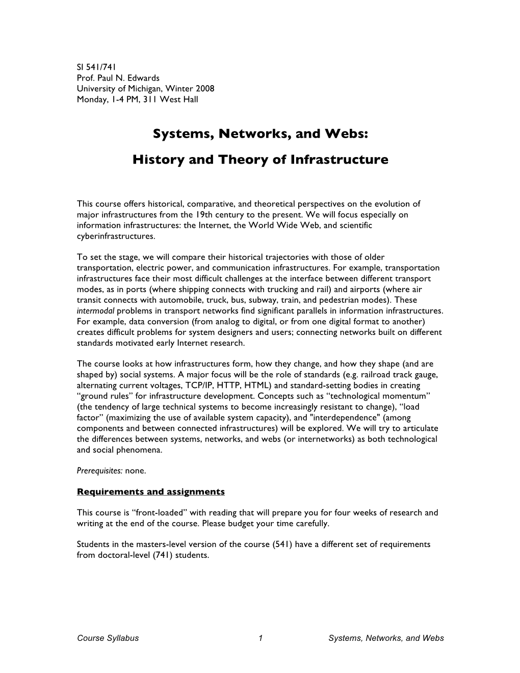 Systems, Networks, and Webs: History and Theory of Infrastructure