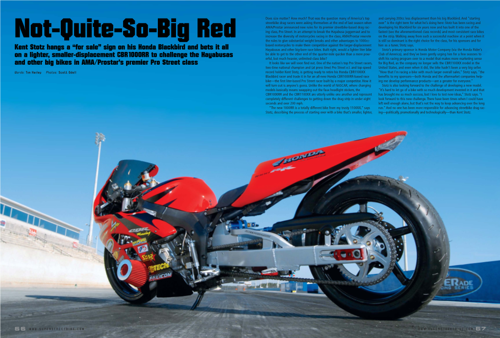 Not-Quite-So-Big Red Increase the Diversity of Motorcycles Racing in the Class, AMA/Prostar Rewrote on the Strip