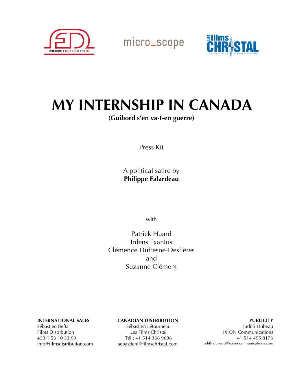 MY INTERNSHIP in CANADA (Guibord S’En Va-T-En Guerre)