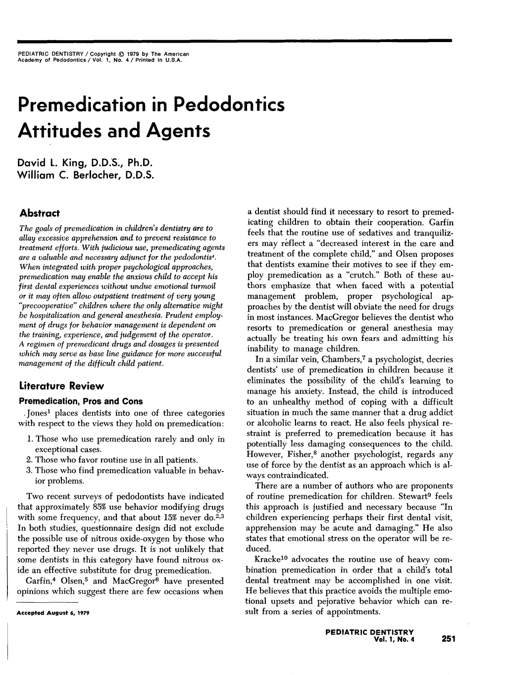 Premedication in Pedodontics Attitudes and Agents