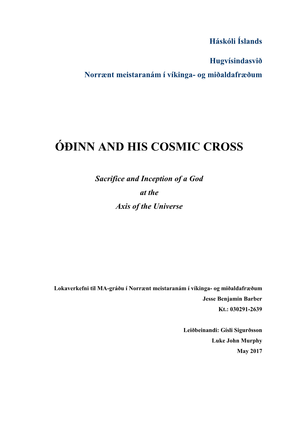 Óðinn and His Cosmic Cross