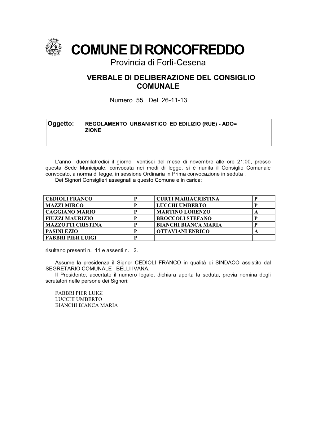 COMUNE DI RONCOFREDDO Provincia Di Forlì-Cesena