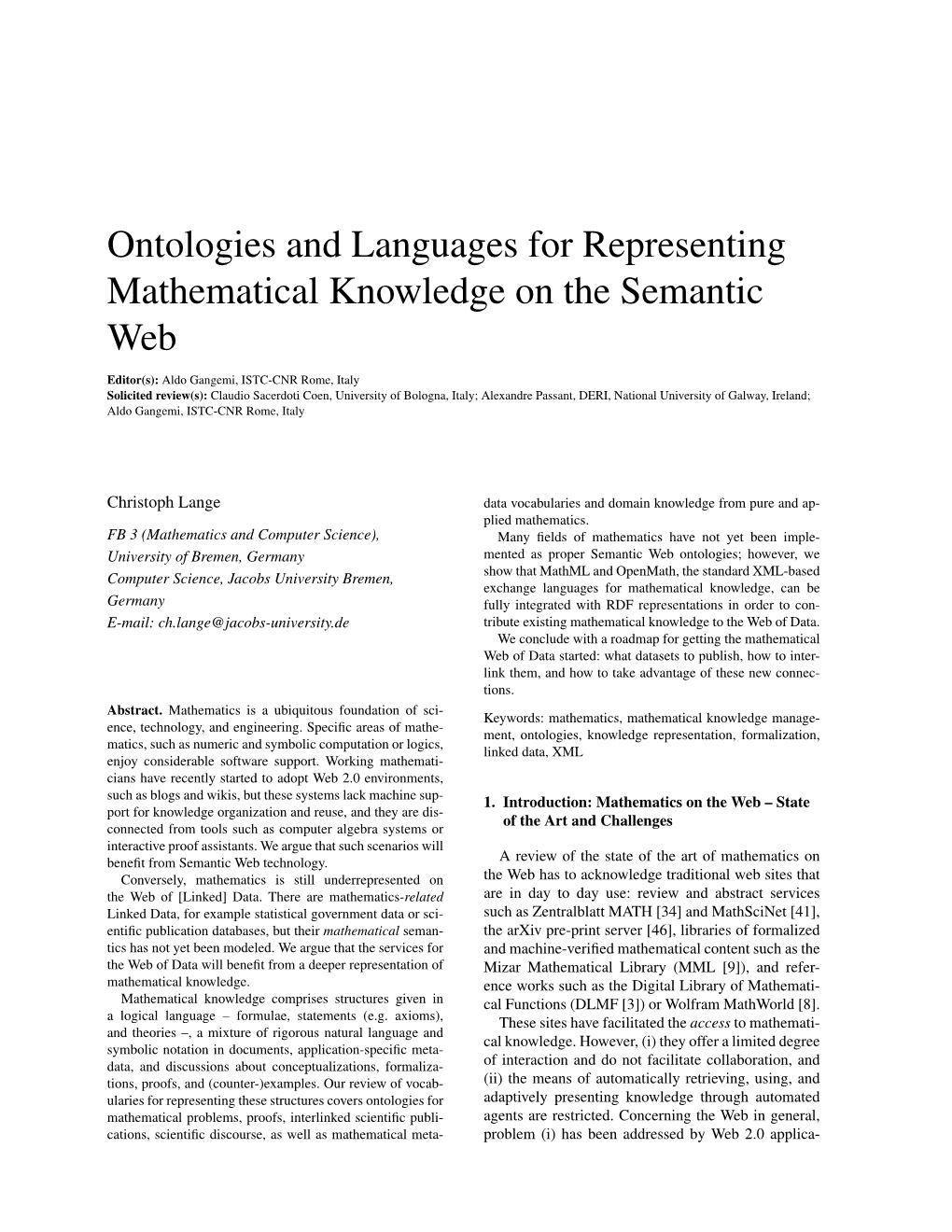 Ontologies and Languages for Representing Mathematical Knowledge on the Semantic Web
