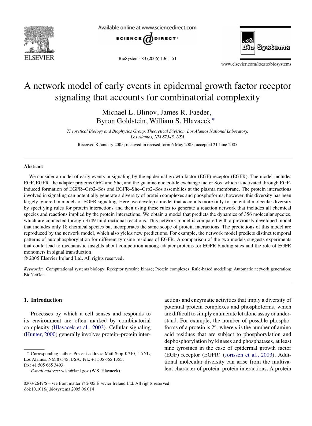A Network Model of Early Events in Epidermal Growth Factor Receptor Signaling That Accounts for Combinatorial Complexity Michael L