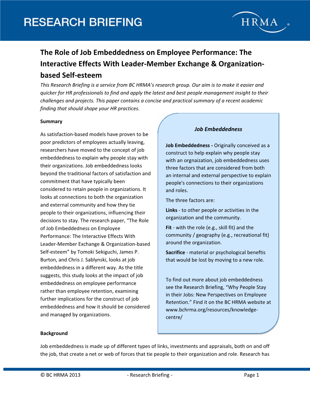 The Role of Job Embeddedness on Employee Performance: The